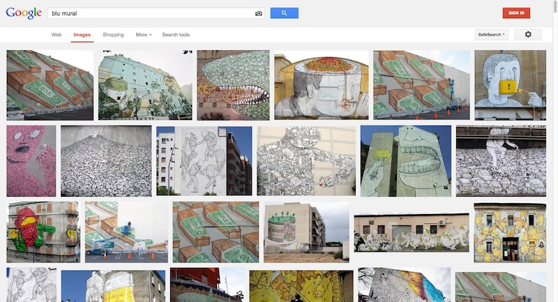 Even in 2013, years after Blu's work was buffed at MOCA, images of that mural are some of the top Google results for the search "blu mural". Screenshot of a Google Image Search conducted by RJ Rushmore on September 15th, 2013.